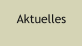 Aktuelles